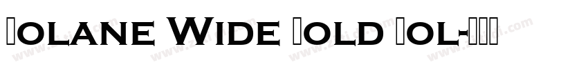 Solane Wide Bold Bol字体转换